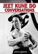 Jeet Kune Do Conversations (en Inglés)