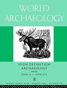 high definition archaeology: threads through the past: world archaeology volume 29 issue 2 (en Inglés)