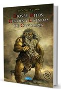 Dioses, Mitos, Héroes y Leyendas de Cantabria