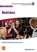 MF1047 (Transversal) Bebidas. Familia Profesional Hostelería y Turismo