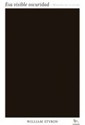 Esa Visible Oscuridad