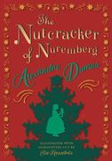 The Nutcracker of Nuremberg - Illustrated With Silhouettes cut by Else Hasselriis (en Inglés)