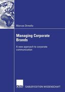 managing corporate brands: a new approach to corporate communication