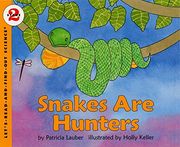 snakes are hunters