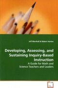 developing, assessing, and sustaining inquiry-based instruction (en Inglés)