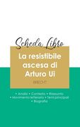 Scheda libro La resistibile ascesa di Arturo Ui di Bertolt Brecht (analisi letteraria di riferimento e riassunto completo) (en Italien)