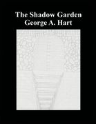 The Shadow Garden (en Inglés)