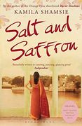 Salt and Saffron. Kamila Shamsie