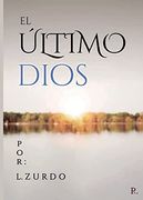 El Último Dios