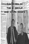 The X Group and Kevin Ranks: Dark Thriller (in German)