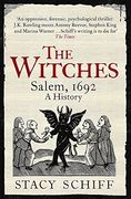 The Witches: Salem, 1692 (Weidenfeld and Nicholson) (en Inglés)