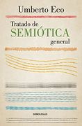 Tratado de Semiotica General