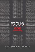F.O.C.U.S.: God Is Waiting (en Inglés)