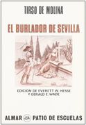 El burlador de Sevilla ; y convidado de piedra (Colección Patio de Escuelas)