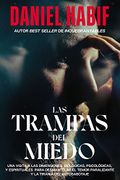 Las Trampas del Miedo - Daniel Habif - Harper Collins