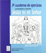 2º Cuaderno de ejercicios correspondiente al Catecismo Jesús es el Señor (CLARET)
