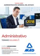 Administrativo de la Administración General del Estado (Turno Libre). Temario Volumen 3