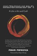 Make/Manifest: A Life in Art and Craft (en Inglés)