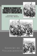 Memoirs or Chronicle of The Fourth Crusade and The Conquest of Constantinople (en Inglés)