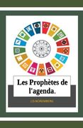 Les Prophètes de l'agenda. (en Francés)