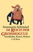 Im Reich der Großmoguln: Geschichte, Kunst, Kultur (en Alemán)