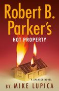 Robert B. Parker's Hot Property (en Inglés)