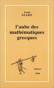 L'Aube Des Mathematiques Grecques (en Francés)