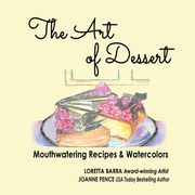 The Art of Dessert (en Inglés)