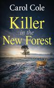 Killer in the New Forest. A gripping British crime mystery (en Inglés)