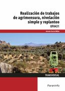 Realizacion de Trabajos de Agrimensura, Nivelacion Simple y Repl Anteo Uf0431 (in Spanish)