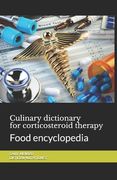 Culinary dictionary for corticosteroid therapy: Food encyclopedia