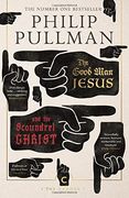 The Good Man Jesus And The Scoundrel Christ (Canons)