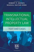 Transnational Intellectual Property Law: Text and Cases (en Inglés)
