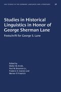Studies in Historical Linguistics in Honor of George Sherman Lane: Festschrift for George S. Lane (en Inglés)