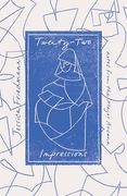Twenty-Two Impressions: Notes From the Major Arcana