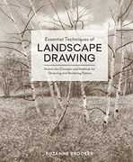 Essential Techniques of Landscape Drawing: Master the Concepts and Methods for Observing and Rendering Nature (en Inglés)