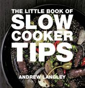 Little Book of Slow Cooker Tips (Little Books of Tips)