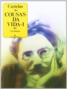 Cousas da vida I