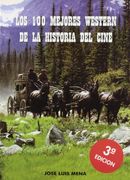 Los Cien Mejores Western de la Historia del Cine