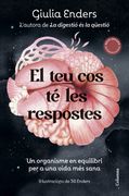 El teu cos té les respostes. Un organisme en equilibri per a una vida més sana (in Català,)