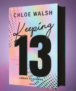 Keeping 13 Edicion Especial (Los Chicos de Tommen 2) (in Spanish)