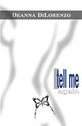Tell me Again (en Inglés)