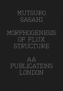 Morphogenesis of Flux Structure (en Inglés)