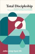 Total Discipleship (en Inglés)