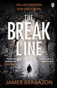 The Break Line: 'a Riveting Page-Turner' Gregg Hurwitz, Author of Orphan x (en Inglés)