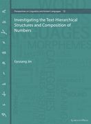 Investigating the Text-Hierarchical Structures and Composition of Numbers (en Inglés)
