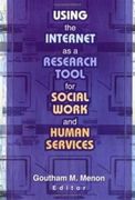 using the internet as a research tool for social work and human services (en Inglés)