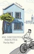 160 Anecdotes Insolites Pour Les Ados (in French)