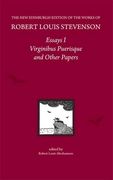 Essays i: Virginibus Puerisque and Other Papers (The new Edinburgh Edition of the Collected Works of Robert Louis Stevenson) 