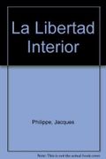 La Libertad Interior